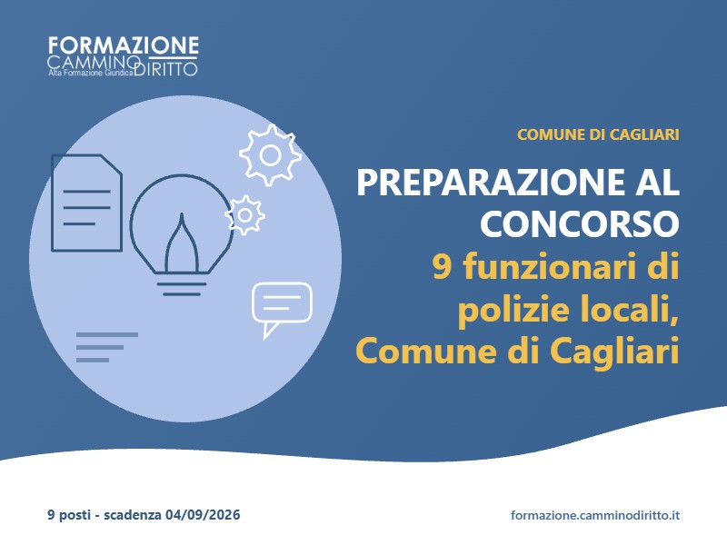 PREPARAZIONE AL CONCORSO - 9 funzionari di polizie locali, Comune di Cagliari
