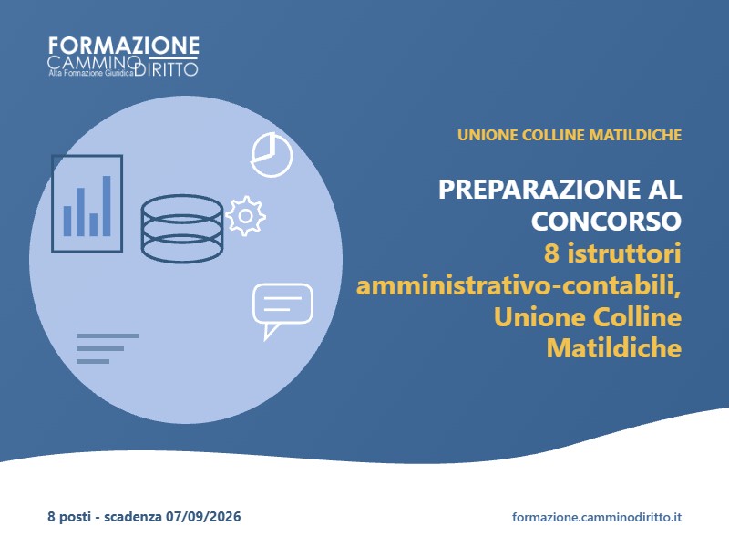 PREPARAZIONE AL CONCORSO - 8 istruttori amministrativo-contabili, Unione Colline Matildiche
